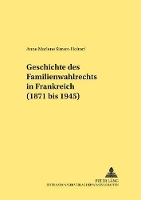 Book Cover for Geschichte Des Familienwahlrechts in Frankreich (1871 Bis 1945) by Anne Simon