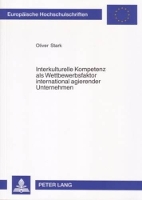 Book Cover for Interkulturelle Kompetenz ALS Wettbewerbsfaktor International Agierender Unternehmen by Oliver Stark