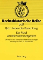 Book Cover for Der Fiskal Am Reichskammergericht by Björn Rautenberg