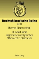 Book Cover for Hundert Jahre Allgemeines Und Gleiches Wahlrecht in Oesterreich by Wilhelm Brauneder