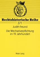 Book Cover for Die Wechselverpflichtung Im 19. Jahrhundert by Judith Freund
