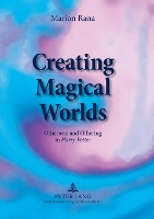 Book Cover for Creating Magical Worlds by Marion Rana