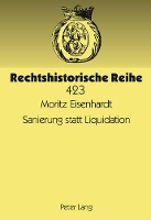 Book Cover for Sanierung Statt Liquidation by Moritz Eisenhardt