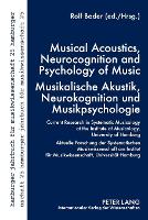 Book Cover for Musical Acoustics, Neurocognition and Psychology of Music - Musikalische Akustik, Neurokognition und Musikpsychologie Current Research in Systematic Musicology at the Institute of Musicology, Universi by Rolf Bader