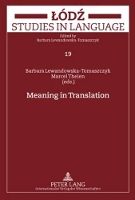 Book Cover for Meaning in Translation by Barbara Lewandowska-Tomaszczyk