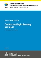 Book Cover for Cost Accounting in Germany and Japan by Matthias Moeschler