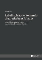 Book Cover for Rebellisch Aus Erkenntnistheoretischem Prinzip by David Kergel