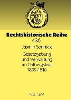 Book Cover for Gesetzgebung Und Verwaltung Im Dalbergstaat 1802-1810 by Jasmin Sonntag