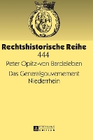 Book Cover for Das Generalgouvernement Niederrhein by Peter Opitz-Von Bardeleben