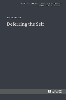 Book Cover for Deferring the Self by Szymon Wróbel