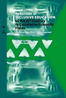 Book Cover for Reflection of Inclusive Education of the 21 st Century in the Correlative Scientific Fields by Viktor Lechta