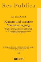 Book Cover for Konsens und evolutive Vertragsauslegung Am Beispiel der Rechtsbindung der Mitgliedsstaaten der Organisation Amerikanischer Staaten (OAS) an die Amerikanische Deklaration der Rechte und Pflichten des M by Ines Gillich