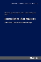 Book Cover for Journalism that Matters by Michal Glowacki