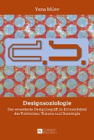 Book Cover for Designsoziologie by Yana Milev