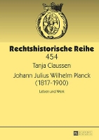 Book Cover for Johann Julius Wilhelm Planck (1817-1900) by Tanja Claussen