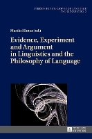 Book Cover for Evidence, Experiment and Argument in Linguistics and the Philosophy of Language by Martin Hinton