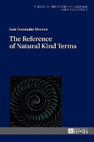 Book Cover for The Reference of Natural Kind Terms by Luis Fernández Moreno