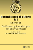 Book Cover for Die Verfassungsbestrebungen der Tanzim?t-Periode by Tunay Srek