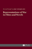 Book Cover for Representations of War in Films and Novels by Richard Mason