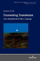 Book Cover for Translating Translation by Veronica O'Neill