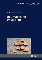 Book Cover for Understanding Predication by Piotr Stalmaszczyk