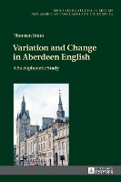 Book Cover for Variation and Change in Aberdeen English by Thorsten Brato