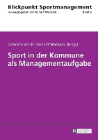 Book Cover for Sport in Der Kommune ALS Managementaufgabe by Gabriele Wach