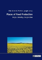 Book Cover for Places of Food Production by Silke Bartsch