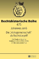 Book Cover for Die Volksgemeinschaft als Rechtsbegriff by Johannes Jenß