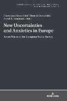 Book Cover for New Uncertainties and Anxieties in Europe by Franciszek Sztabi?ski