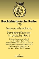 Book Cover for Der ehrbare Kaufmann im deutschen Recht Untersuchungen zu Herkunft und Bedeutung des Begriffs 