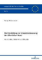 Book Cover for Die Entwicklung der Umsatzbesteuerung der oeffentlichen Hand by Svenja Wessolowski