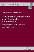 Book Cover for Medizinische Zufallsbefunde in der Diagnostik und Forschung by Kerstin Sabina Heidenreich