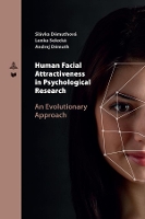 Book Cover for Human Facial Attractiveness in Psychological Research by Slávka Démuthová, Lenka Selecká, Andrej Démuth