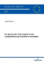 Book Cover for Die Spuren der Zehn Gebote in der Landesverfassung Nordrhein-Westfalens by Laura Schwarz