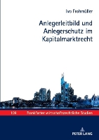 Book Cover for Anlegerleitbild und Anlegerschutz im Kapitalmarktrecht by Ivo Frohmller