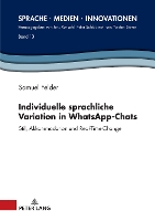 Book Cover for Individuelle Sprachliche Variation in Whatsapp-Chats by Samuel Felder