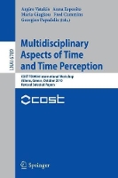 Book Cover for Multidisciplinary Aspects of Time and Time Perception by Argiro Vatakis