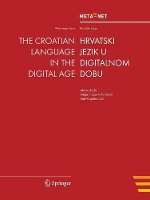 Book Cover for The Croatian Language in the Digital Age by Georg Rehm