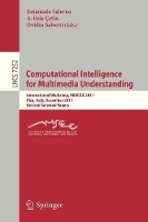 Book Cover for Computational Intelligence for Multimedia Understanding by Emanuele Salerno