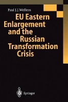 Book Cover for EU Eastern Enlargement and the Russian Transformation Crisis by Paul JJ Welfens