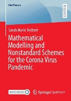 Book Cover for Mathematical Modelling and Nonstandard Schemes for the Corona Virus Pandemic by Sarah Marie Treibert