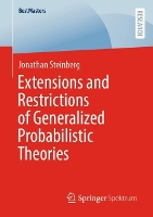 Book Cover for Extensions and Restrictions of Generalized Probabilistic Theories by Jonathan Steinberg