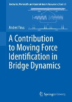 Book Cover for A Contribution to Moving Force Identification in Bridge Dynamics by Andrei Firus