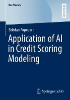 Book Cover for Application of AI in Credit Scoring Modeling by Bohdan Popovych
