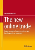 Book Cover for The new online trade Business models, business systems and benchmarks in e-commerce by Gerrit Heinemann