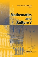 Book Cover for Mathematics and Culture V by Michele Emmer