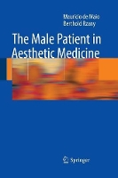 Book Cover for The Male Patient in Aesthetic Medicine by Mauricio de Maio, Berthold Rzany