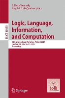 Book Cover for Logic, Language, Information, and Computation by Juliette Kennedy