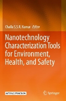 Book Cover for Nanotechnology Characterization Tools for Environment, Health, and Safety by Challa S.S.R. Kumar